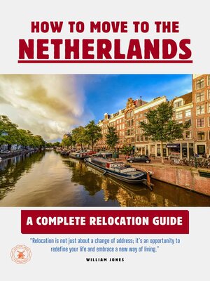 cover image of How to Move to the Netherlands